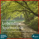 Marshall B Rosenberg, Marshall B. Rosenberg, Wolfgang Berger, Heidi Jürgens, Beate Rysopp - Lebendige Spiritualität, 1 MP3-CD (Audio book)