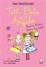 Alan MacDonald - Tatli Bela Angela
