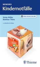 Sönk Müller, Sönke Müller, Matthias Thöns - Memorix Kindernotfälle