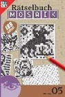 Conceptis Puzzles - Mosaik-Rätselbuch. Bd.5