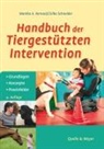 Silke Schneider, Monika Vernooij, Monika A Vernooij, Monika A. Vernooij - Handbuch der Tiergestützten Intervention