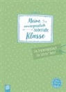 Redaktionsteam Verlag an der Ruhr - Meine unvergesslich zauberhafte Klasse "live - love - teach"