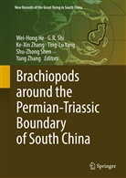 Weihong He, Wei-Hong He, R Shi, G R Shi, Shuzhong Shen, Shu-Zhong Shen... - Brachiopods around the Permian-Triassic Boundary of South China