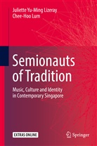 Juliette Yu-Ming Lizeray, Chee Hoo Lum, Chee-Hoo Lum - Semionauts of Tradition