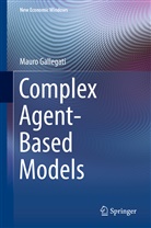 Mauro Gallegati - Complex Agent-Based Models