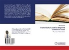 Biel Boutros Biel - Transitional Justice Beyond Criminal Trials