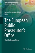 Loren Bachmaier Winter, Lorena Bachmaier Winter - The European Public Prosecutor's Office