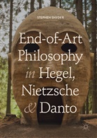 Stephen Snyder, Stephen D. Snyder - End-of-Art Philosophy in Hegel, Nietzsche and Danto
