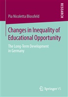 Pia Nicoletta Blossfeld - Changes in Inequality of Educational Opportunity