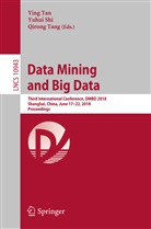 Yuhu Shi, Yuhui Shi, Ying Tan, Qirong Tang - Data Mining and Big Data