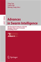 Yuhu Shi, Yuhui Shi, Ying Tan, Qirong Tang - Advances in Swarm Intelligence