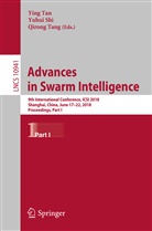 Yuhu Shi, Yuhui Shi, Ying Tan, Qirong Tang - Advances in Swarm Intelligence