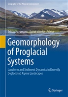 Tobia Heckmann, Tobias Heckmann, Morche, Morche, David Morche - Geomorphology of Proglacial Systems