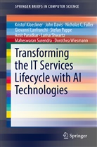Joh Davis, John Davis, Nicholas C Fuller, Nicholas C. Fuller, Nick Fuller, Kristo Kloeckner... - Transforming the IT Services Lifecycle with AI Technologies