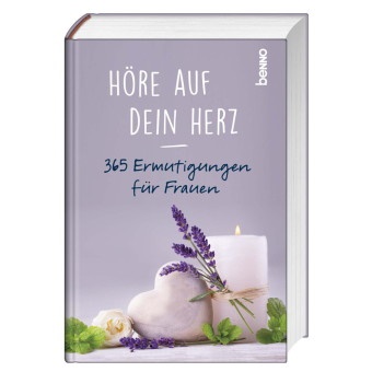 Ingri Dlugos, Ingrid Dlugos - Höre auf dein Herz - 365 Ermutigungen für Frauen