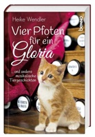 Heike Wendler - Vier Pfoten für ein Gloria