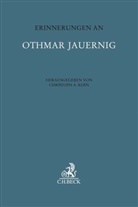 Christop A Kern, Christoph A Kern, Fakultät der Ruprecht-Karls-Univ, Juristischen Fakultät der Ruprecht-Karls-Universität Heidelberg, Christoph A. Kern - Erinnerungen an Othmar Jauernig