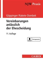 Horst Göppinger, Raine Kemper, Rainer Kemper, Thomas Kilger u a, Ingeborg Rakete-Dombek - Vereinbarungen anlässlich der Ehescheidung