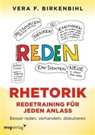 Vera F Birkenbihl, Vera F. Birkenbihl - Rhetorik. Redetraining für jeden Anlass