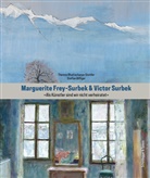 Therese Bhattacharya-Stettler, Steffan Biffiger - Marguerite Frey-Surbek und Victor Surbek
