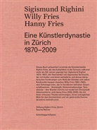 Angelika Affentranger-Kirchrath, Diete Bachmann, Sascha / Renner, Sascha Renner, Stiftung Righini-Fries Zürich - Sigismund Righini, Willy Fries, Hanny Fries