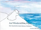 Christina Pfifferling - Auf Wiedersehen Papa!