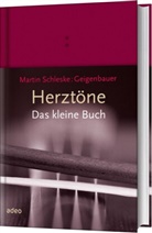 Martin Schleske - Herztöne - Das kleine Buch