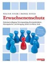 Walter Noser, Daniel Rosch - Erwachsenenschutz