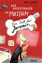 Antje Drescher, Heinz Janisch, Ute Krause, Ute Krause - Der Meisterdieb im Museum