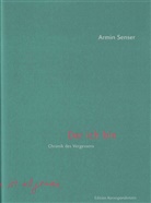 Armin Senser - Der ich bin
