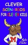 Myles O'Smiles - Clever Scenarios for Clever Kids