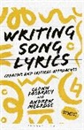 Glen Fosbraey, Glenn Fosbraey, Andrew Melrose, Andy Melrose - Writing Song Lyrics: A Creative and Critical Approach