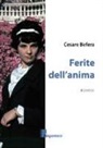 Cesare Befera - Ferite dell'anima