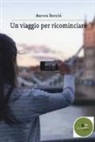 Aurora Ronchi - Un viaggio per ricominciare