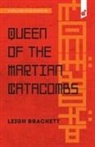 Leigh Brackett - Queen of the Martian Catacombs
