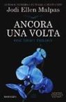 Jodi Ellen Malpas - Ancora una volta. One night trilogy
