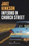 Jake Hinkson - Inferno in Church Street