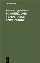 Zacharias Oppenheimer - Schmerz und Temperaturempfindung