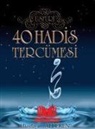 Ali Eren - 40 Hadis Tercümesi