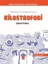 Sencer Piyanci - Kilostrofobi - Farkindalik ve Mutluluk Kilavuzu