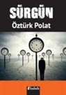 Öztürk Polat - Sürgün