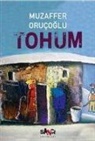 Muzaffer Orucoglu - Tohum