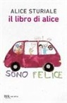 Alice Sturiale - Il libro di Alice
