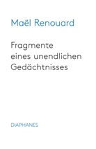 Maël Renouard, Heinz Jatho - Fragmente eines unendlichen Gedächtnisses