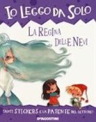 Daniela Volpari, Roberta Zilio - La regina delle nevi. Con adesivi