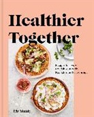 Liz Moody - Healthier Together