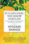 Ntozake Shange - If I Can Cook/you Know God Can