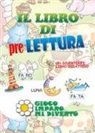 Elena Costa, Lilli Doniselli - Il libro di prelettura