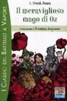 L. Frank Baum, V. Vinci - Il meraviglioso mago di Oz
