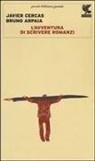 Bruno Arpaia, Javier Cercas - L' avventura di scrivere romanzi
